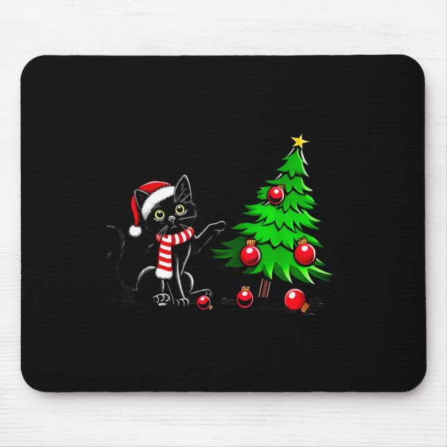Funny Black Cat Pushing Christmas Tree Over Cat Wh Mouse Pad (Front)