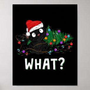 Funny Black Cat Pushing Christmas Tree Over Graphi Poster