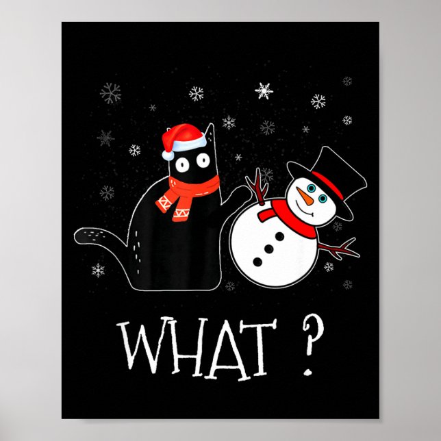 Funny Black Cat Pushing Snowman Christmas Winter C Poster (Front)