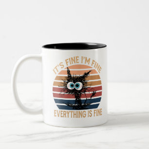 Funny Black Cat Quote It's Fine I'm Fine Everythin Two-Tone Coffee Mug