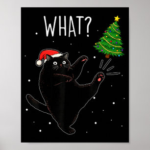 Funny Black Cat What_ Christmas Tree Meme Xmas Men Poster