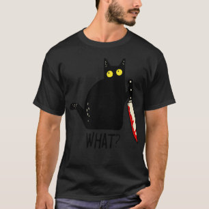 Funny Black Cat What Holding Bloody Knife Men Wome T-Shirt