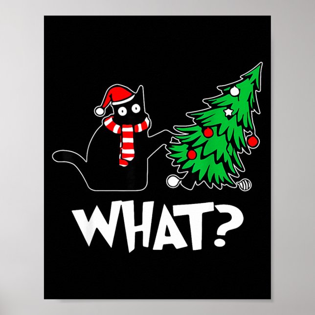 Funny Black Cat Xmas Pushing Christmas Tree Over C Poster (Front)