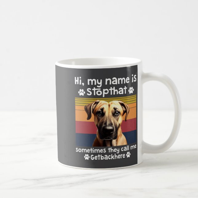 Funny Black Mouth Cur Dog Saying  Coffee Mug (Right)