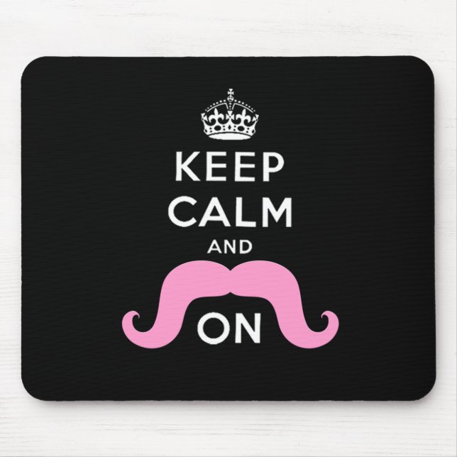 Funny Black, Pink Keep Calm and Moustache On Mouse Pad (Front)