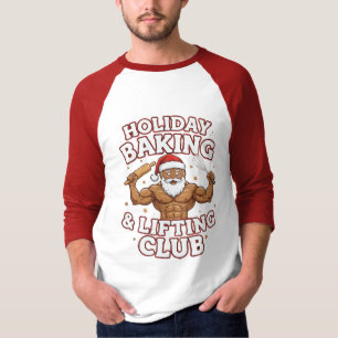 Funny Black Santa Holiday Baking & Lifting Club  T-Shirt