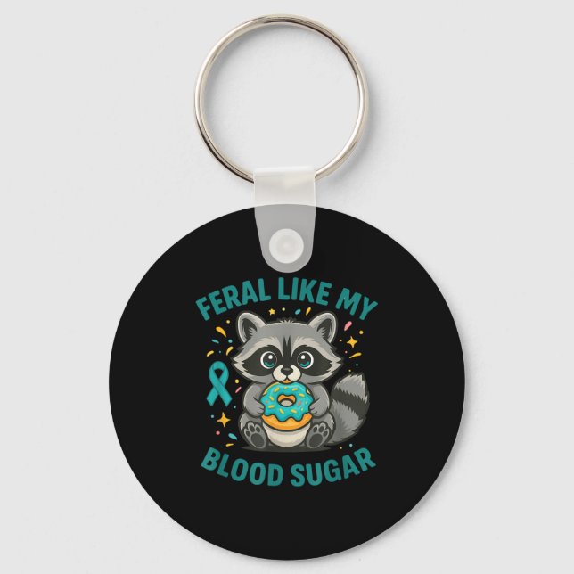 Funny Blood Sugar Raccoon Food Chaos Diabetes Fera Key Ring (Front)