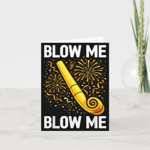 Funny Blow Me Kiss Me Happy New Year Couple Matchi Card
