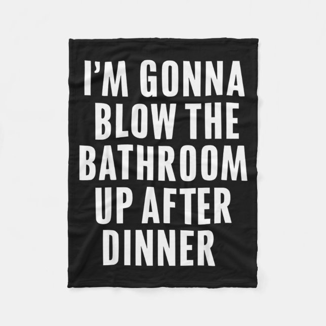 Funny Blow The Bathroom Adult Humor Inappropriate  Fleece Blanket (Front)