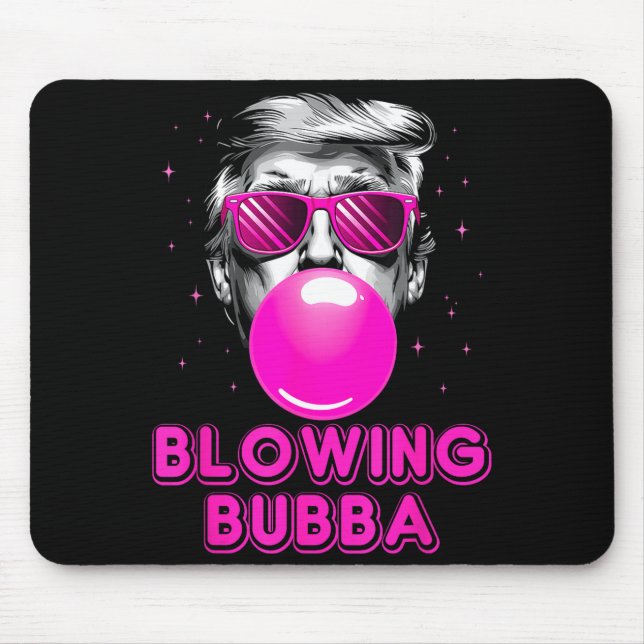 Funny Blowing Bubba  Mouse Pad (Front)