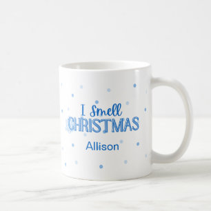 Funny Blue I Smell Christmas Coffee Mug