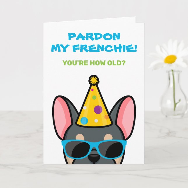 Funny Blue Tan French Bulldog Frenchie Birthday Card (Small Plant)