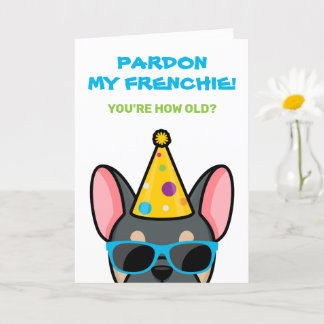 Funny Blue Tan French Bulldog Frenchie Birthday Card