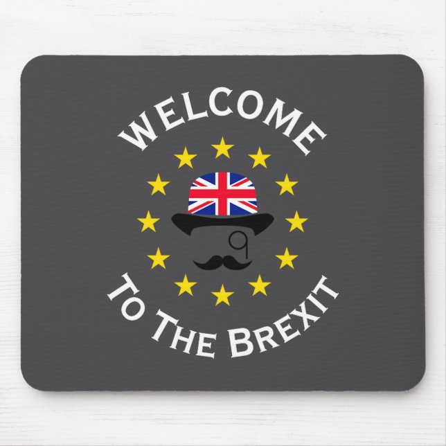 Funny Blue Yellow European Union Welcome To Brexit Mouse Pad (Front)