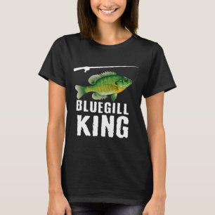 Funny bluegill fishing graphic freshwater fish T-Shirt