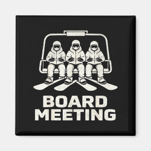 Funny Board Meeting Snowboarding Ski Lift Winter H Magnet