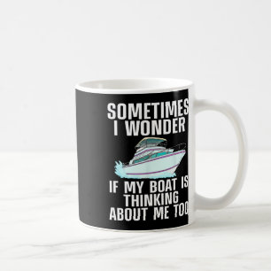 Funny Boat Art For Men Women Boating Watercraft Bo Coffee Mug