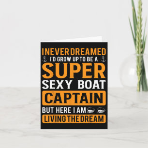 Funny Boat Captain Design For Men Women Boating Bo Card