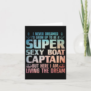 Funny Boat Captain Design For Men Women Boating Bo Card