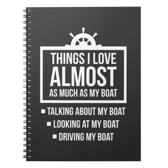 Funny Boat Owner Humour Boating Captain Notebook (Front)