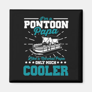 Funny Boat Pontoon Papa Like A Normal Dad Boating Magnet