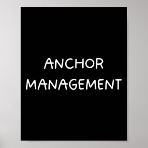Funny Boating Boat Captain - Nautical Anchor Manag Poster