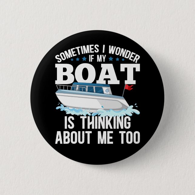 Funny Boating Captain Sailing Humour 6 Cm Round Badge (Front)