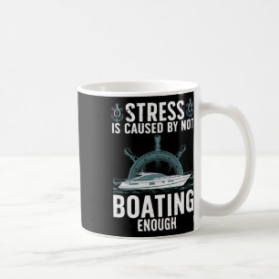Funny Boating Design For Men Women Boaters Yachtin Coffee Mug