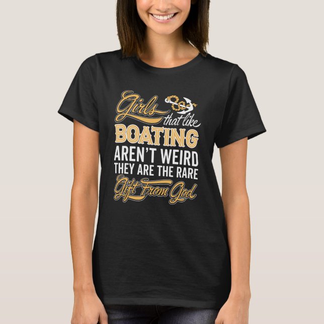 Funny Boating Girl - Boat Lover Lady T-Shirt (Front)