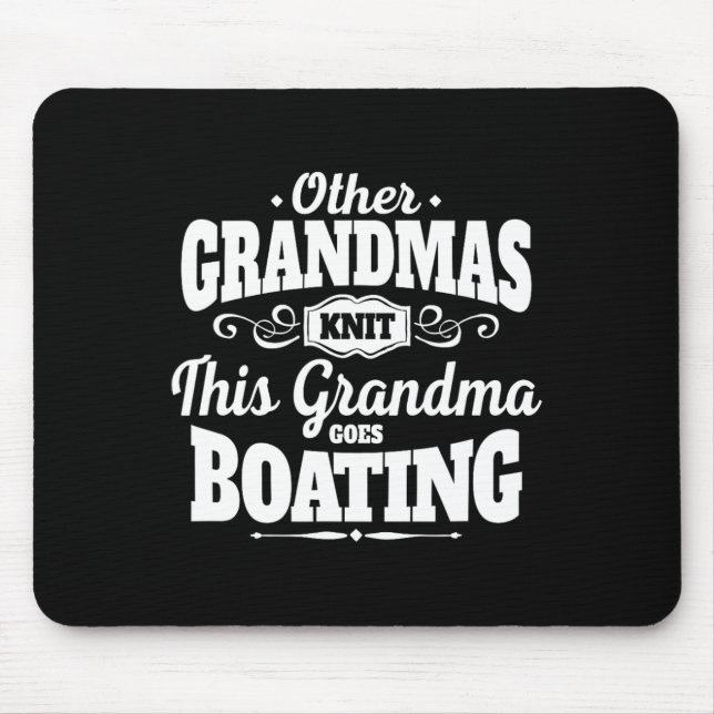 Funny Boating Grandma  Mouse Pad (Front)