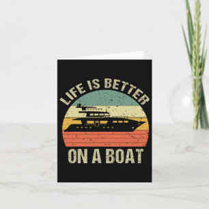 Funny Boating Outfit Retro Life Better On A Boat C Card