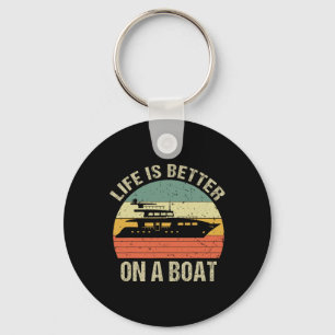 Funny Boating Outfit Retro Life Better On A Boat C Key Ring