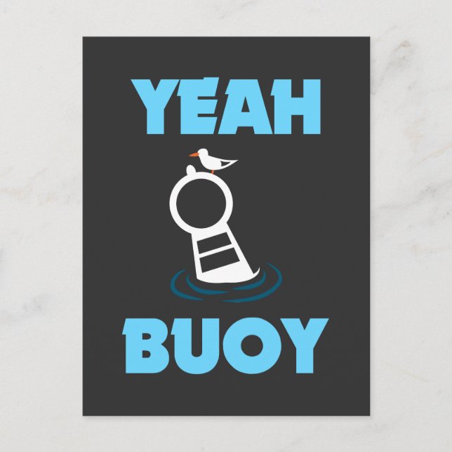 Funny Boating Pun - Yeah Buoy Harbour Cruise Tee Postcard (Front)