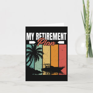 Funny Boating Retirement Sailor Sailing Sailboat B Card