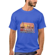 Funny Boating Shirt Red White & Cruise Control | P
