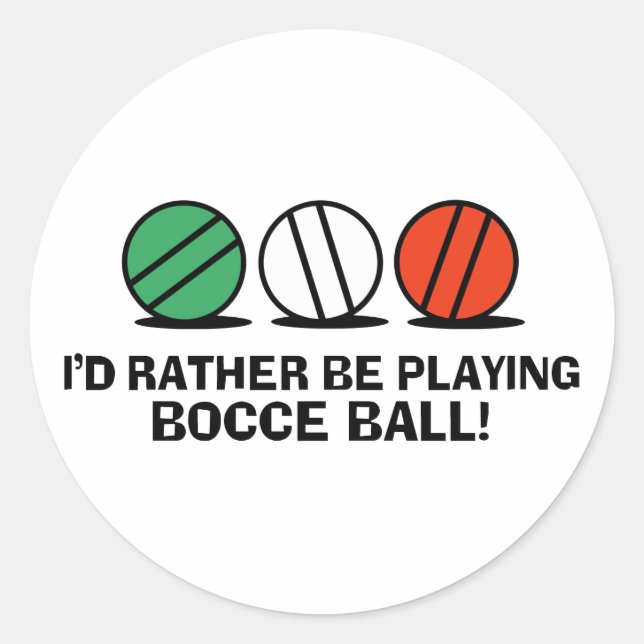 Funny Bocce Ball Classic Round Sticker (Front)
