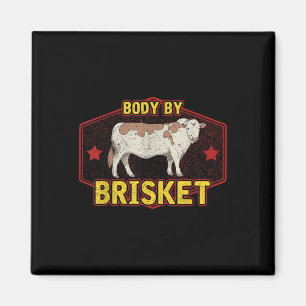 Funny Body By Brisket Meat Grilling Beef Barbeque Magnet