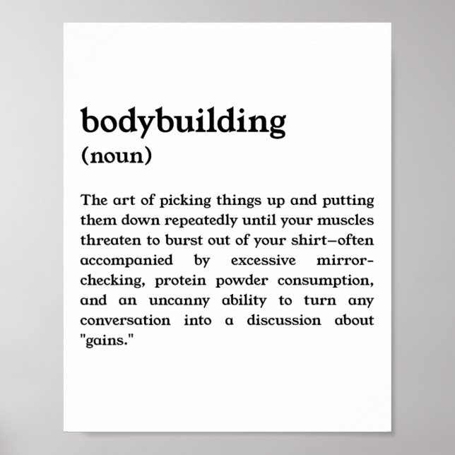 Funny Bodybuilding Definition  Poster (Front)