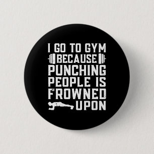 Funny Bodybuilding Gym Quote 6 Cm Round Badge
