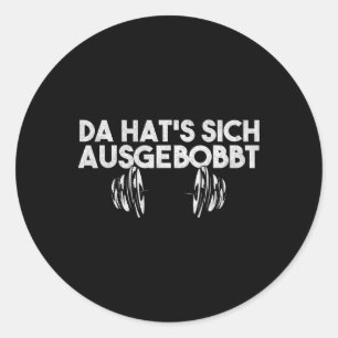 Funny Bodybuilding Meme Gym Weight Lifting Deadlif Classic Round Sticker