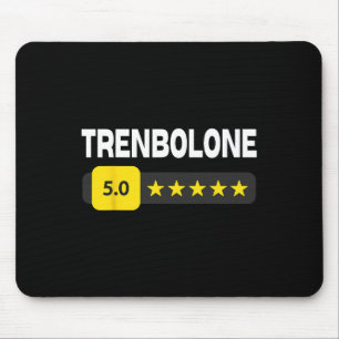 Funny Bodybuilding Trenbolone Tren Trenbo And Ster Mouse Pad