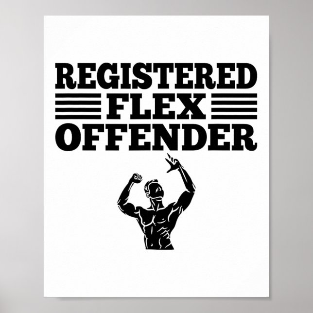 Funny Bodybuilding Workout Registered Flex Offende Poster (Front)
