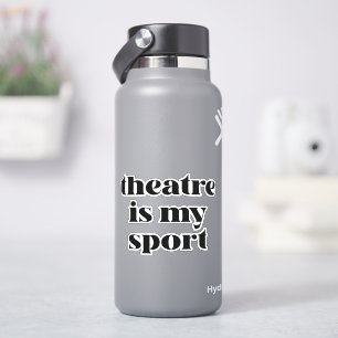 Funny Bold Theatre Lover Quote for Performers