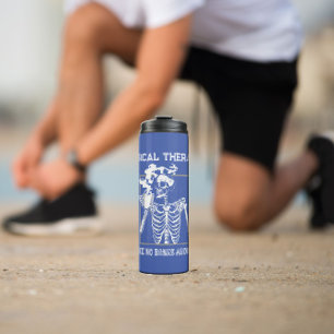 Funny Bones Customize Medical Physical Therapist Thermal Tumbler
