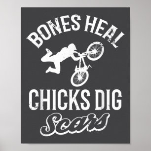 Funny Bones Heal Chicks Dig S Bmx Biking  Poster