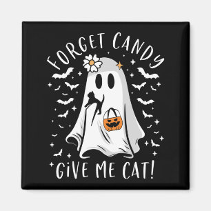 Funny Boo Ghost Black Cat Forget Candy Give Cat Magnet