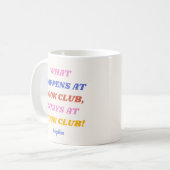 Funny Book Club Quote Colourful Name  Coffee Mug (Front Left)