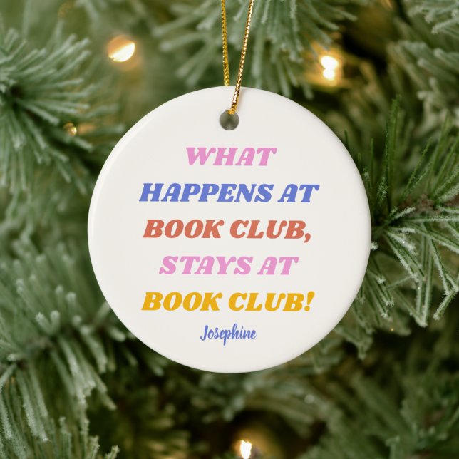 Funny Book Club Quote Colourful Personalised Name Ceramic Ornament (Tree)