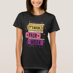 Funny Book Fair Bookworm Library Its Book Fair Wee T-Shirt