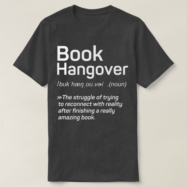 Funny Book Hangover Reading Fatigue Books Library  T-Shirt (Design Front)